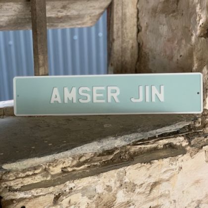 Enamel Sign ~ Amser Jin